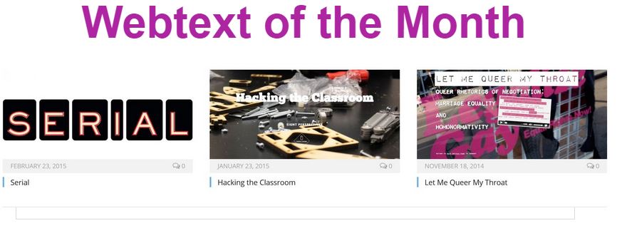 Screen captures of a few Webtexts of the Month