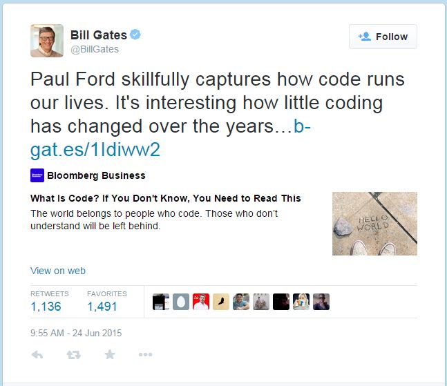 Bill Gates tweets, "Paul Ford skilfully captures how code runs our lives. It's interesting how little coding has changed over the years." He then links to the article.