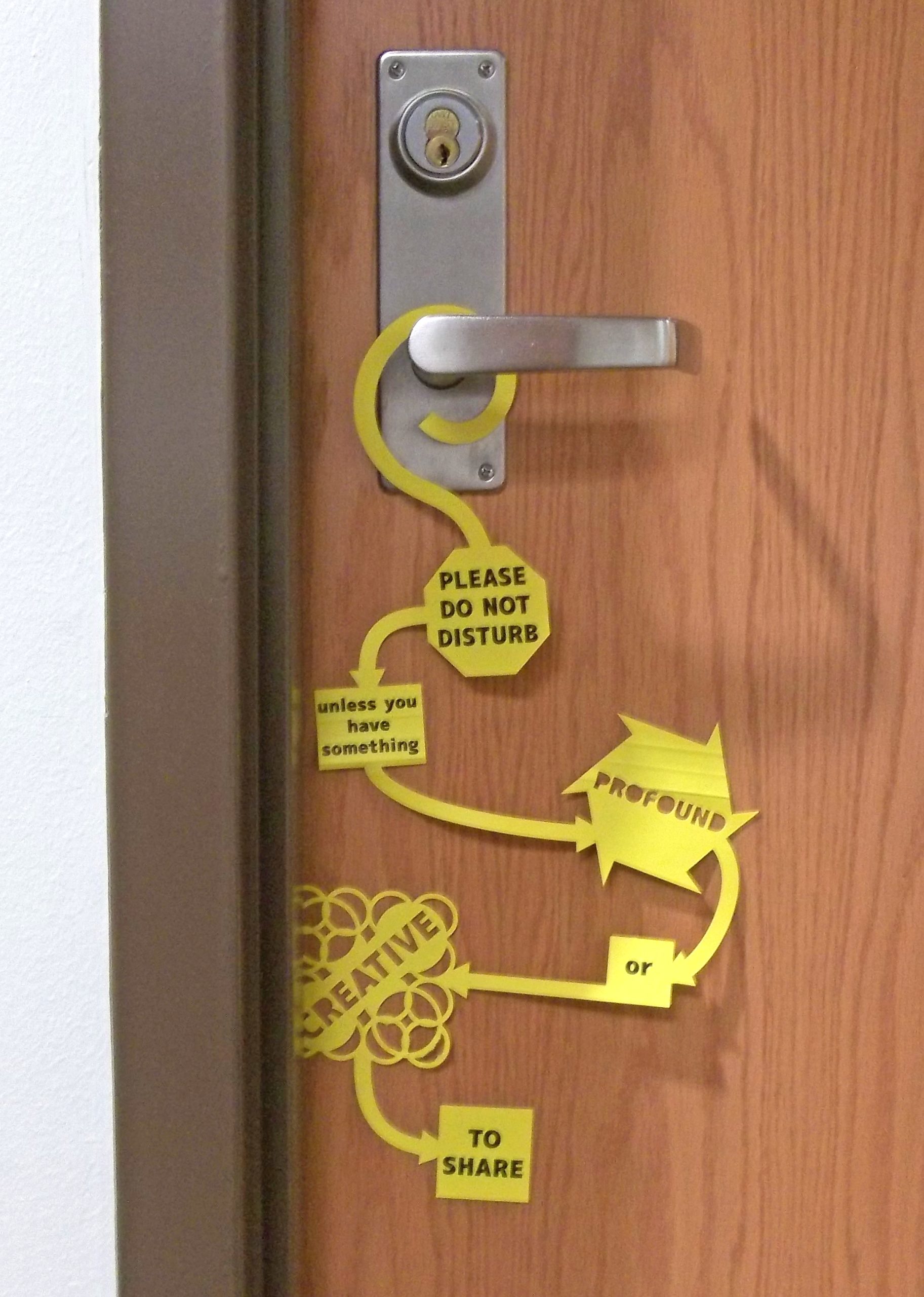 custom door hanger with text "Do not disturb unless you have something profound of creative to share."